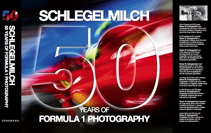 Schlegelmilch 50 years of Formula 1 photography